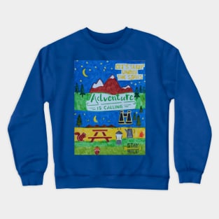 Adventure is calling Crewneck Sweatshirt